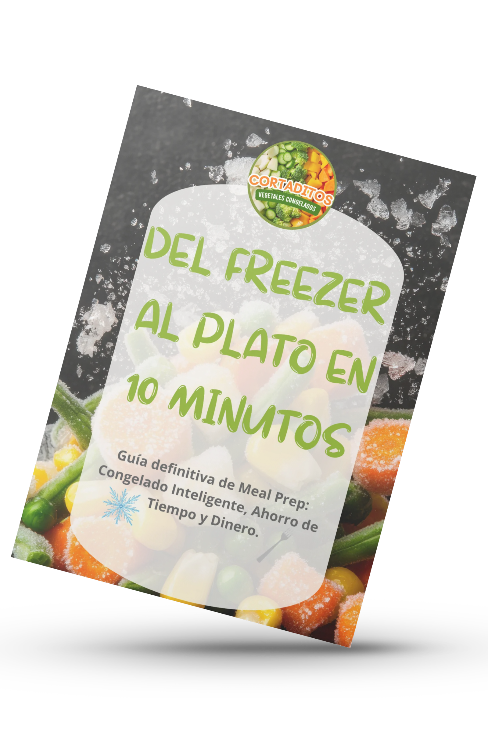 Del Freezer al Plato en 10 Minutos